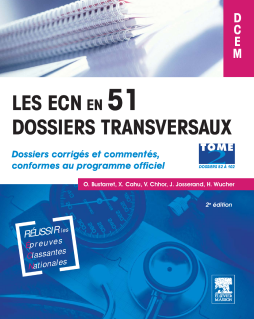 Les ECN en 51 dossiers transversaux - Tome 2, Dossiers 52 à 102