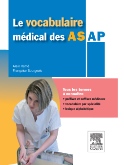 Le vocabulaire médical des AS/AP Le vocabulaire médical des AS/AP