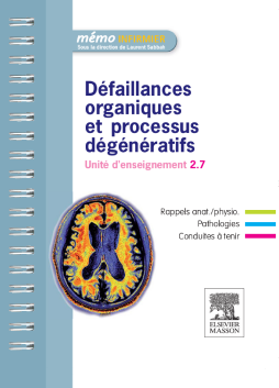 Défaillances organiques et processus dégénératifs Défaillances organiques et processus dégénératifs