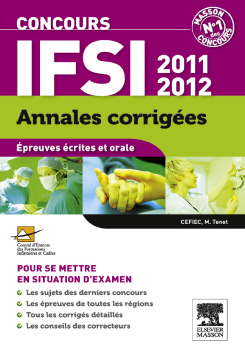Annales corrigées Concours IFSI 2011-2012 Annales corrigées Concours IFSI 2011-2012