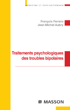 Traitements psychologiques des troubles bipolaires Traitements psychologiques des troubles bipolaires