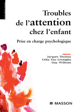 Troubles de l'attention chez l'enfant Troubles de l'attention chez l'enfant