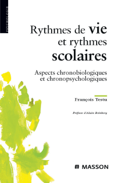 Rythmes de vie et rythmes scolaires Rythmes de vie et rythmes scolaires