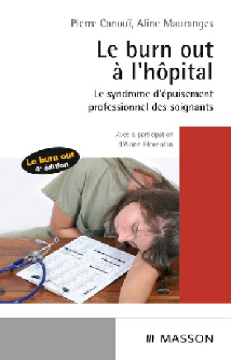 Le burn-out à l'hôpital Le burn-out à l'hôpital