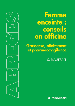 Femme enceinte : conseils en officine Femme enceinte : conseils en officine