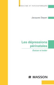 Les dépressions périnatales Les dépressions périnatales