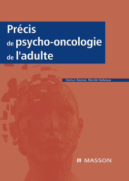 Précis de psycho-oncologie de l'adulte Précis de psycho-oncologie de l'adulte