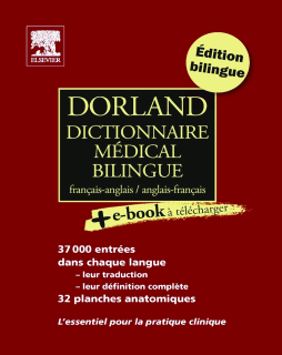 Dorland Dictionnaire médical bilingue Dorland Dictionnaire médical bilingue