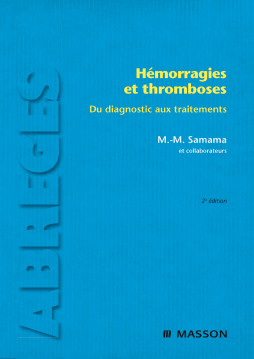 Hémorragies et thromboses