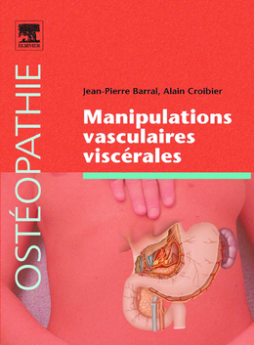 Manipulations vasculaires viscérales
