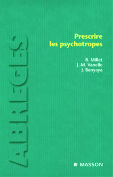 Prescrire les psychotropes Prescrire les psychotropes