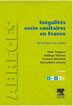 Inégalités socio-sanitaires en France Inégalités socio-sanitaires en France