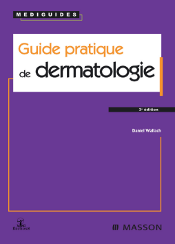 Guide pratique de dermatologie