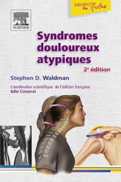 Syndromes douloureux atypiques Syndromes douloureux atypiques