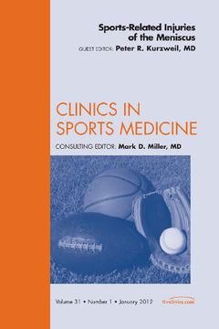 Sports-Related Injuries of the Meniscus,  An Issue of Clinics in Sports Medicine - E-Book