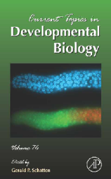 Current Topics in Developmental Biology Current Topics in Developmental Biology