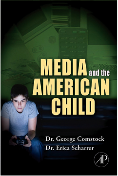 Media and the American Child Media and the American Child