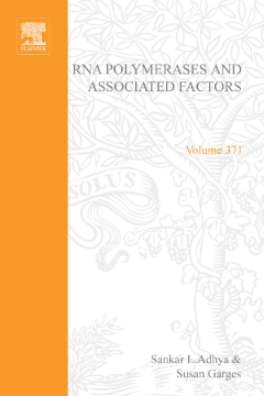 RNA Polymerase and Associated Factors, Part D RNA Polymerase and Associated Factors, Part D