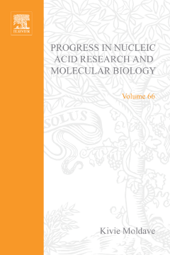 Progress in Nucleic Acid Research and Molecular Biology Progress in Nucleic Acid Research and Molecular Biology