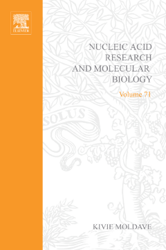 Progress in Nucleic Acid Research and Molecular Biology Progress in Nucleic Acid Research and Molecular Biology
