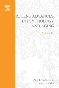 Recent Advances in Psychology and Aging Recent Advances in Psychology and Aging