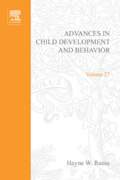 Advances in Child Development and Behavior Advances in Child Development and Behavior