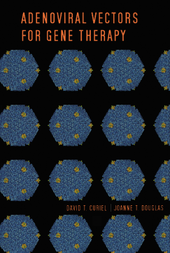 Adenoviral Vectors for Gene Therapy Adenoviral Vectors for Gene Therapy