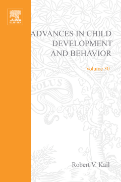 Advances in Child Development and Behavior Advances in Child Development and Behavior