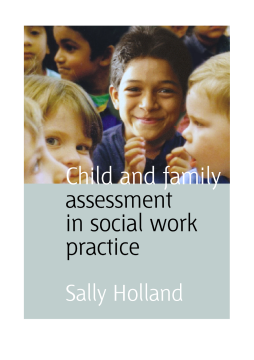 Child and Family Assessment in Social Work Practice Child and Family Assessment in Social Work Practice