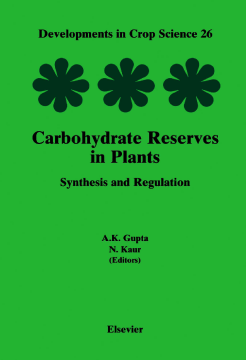 Carbohydrate Reserves in Plants - Synthesis and Regulation Carbohydrate Reserves in Plants - Synthesis and Regulation