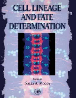 Cell Lineage and Fate Determination Cell Lineage and Fate Determination