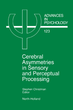 Cerebral Asymmetries in Sensory and Perceptual Processing Cerebral Asymmetries in Sensory and Perceptual Processing