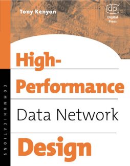 High Performance Data Network Design High Performance Data Network Design