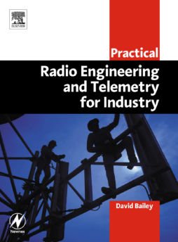 Practical Radio Engineering and Telemetry for Industry Practical Radio Engineering and Telemetry for Industry