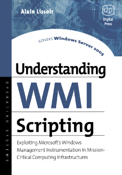 Understanding WMI Scripting Understanding WMI Scripting