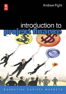 Introduction to Project Finance Introduction to Project Finance