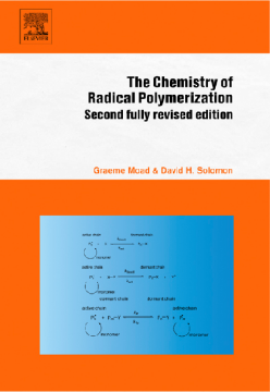 The Chemistry of Radical Polymerization The Chemistry of Radical Polymerization