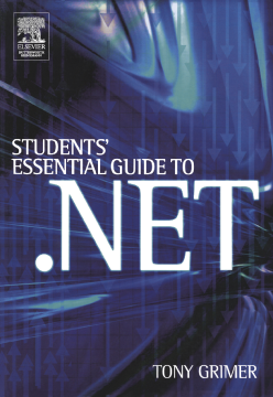 Student's Essential Guide to .NET Student's Essential Guide to .NET