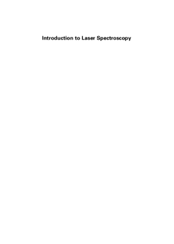 Introduction to Laser Spectroscopy Introduction to Laser Spectroscopy