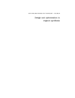 Design and Optimization in Organic Synthesis Design and Optimization in Organic Synthesis