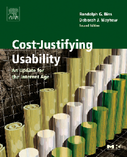 Cost-Justifying Usability Cost-Justifying Usability