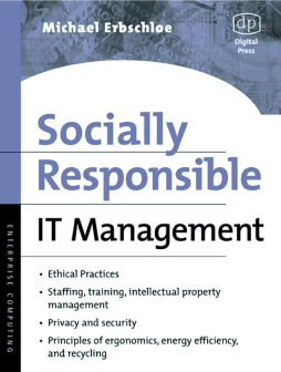 Socially Responsible IT Management Socially Responsible IT Management
