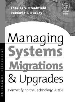 Managing Systems Migrations and Upgrades Managing Systems Migrations and Upgrades