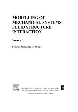 Modelling of Mechanical Systems: Fluid-Structure Interaction Modelling of Mechanical Systems: Fluid-Structure Interaction