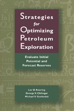 Strategies for Optimizing Petroleum Exploration: Strategies for Optimizing Petroleum Exploration: