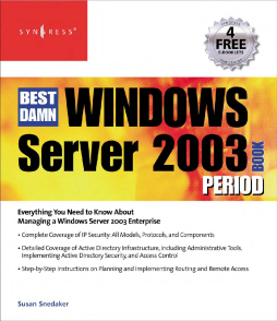 The Best Damn Windows Server 2003 Book Period The Best Damn Windows Server 2003 Book Period