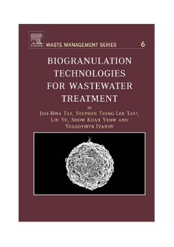 Biogranulation Technologies for Wastewater Treatment Biogranulation Technologies for Wastewater Treatment