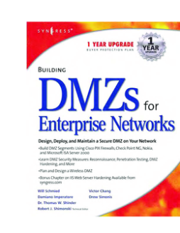 Building DMZs For Enterprise Networks Building DMZs For Enterprise Networks