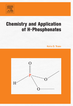 Chemistry and Application of H-Phosphonates Chemistry and Application of H-Phosphonates