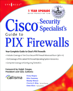Cisco Security Specialists Guide to PIX Firewall